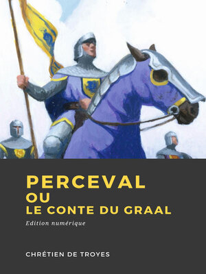 cover image of Perceval ou le Conte du Graal